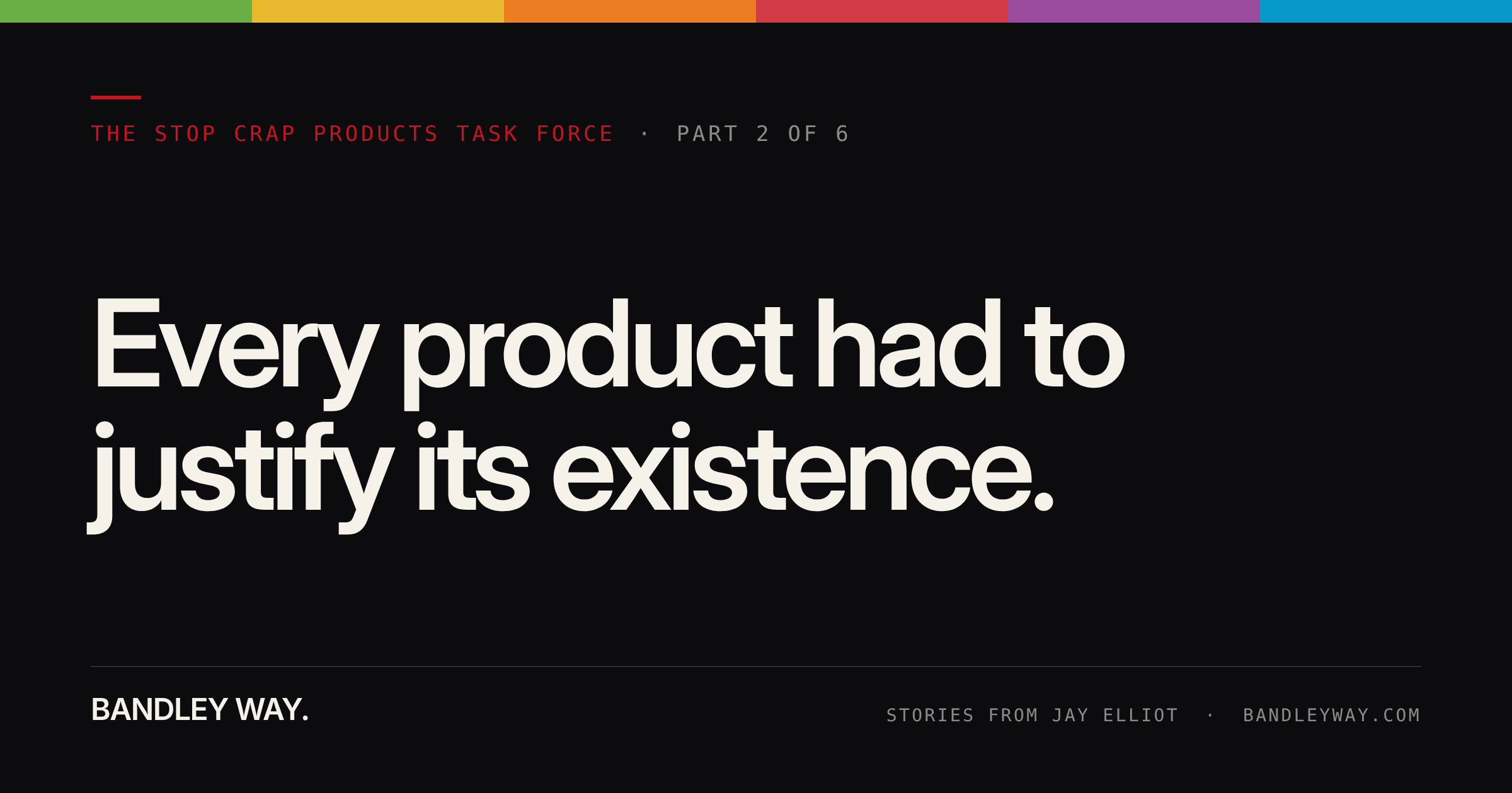The Stop Crap Products Task Force, Part 2: Every product with an Apple logo had to walk into a room and justify its existence. Here's who sat in that room... and the 3 seats your product line needs filled by Friday.